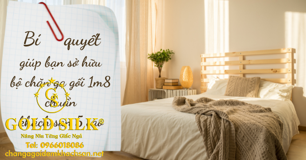 bộ chăn ga gối 1m8