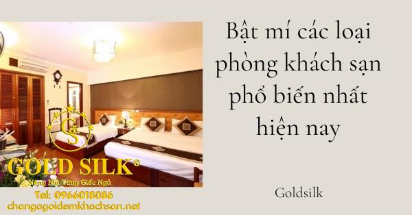 Bật mí các loại phòng khách sạn phổ biến nhất hiện nay